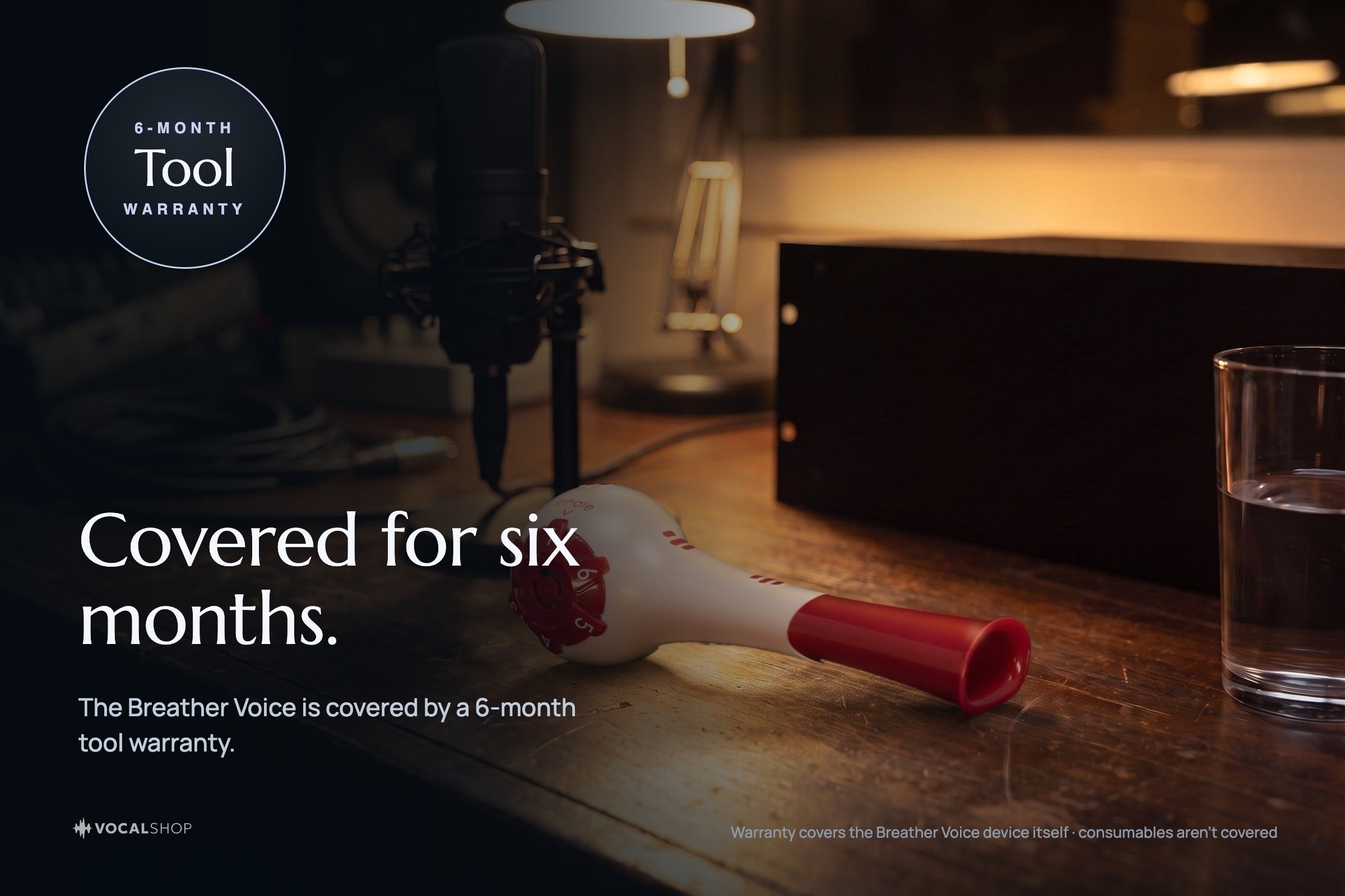 Breather Voice — covered by a 6-month tool warranty.
