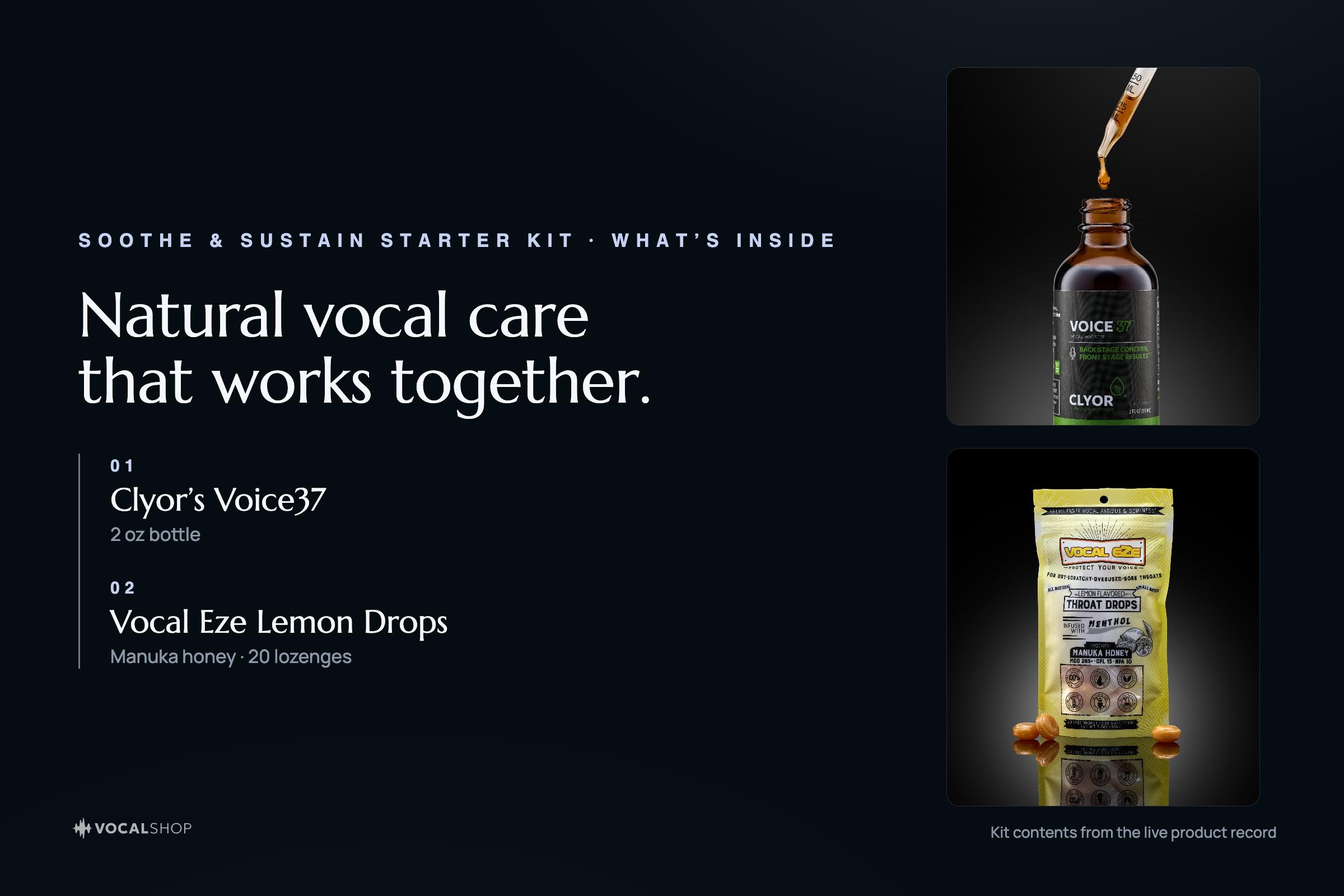 Soothe & Sustain Starter Kit — what’s inside: Clyor Voice37 (2 oz) and Vocal Eze Lemon Drops (20 lozenges).