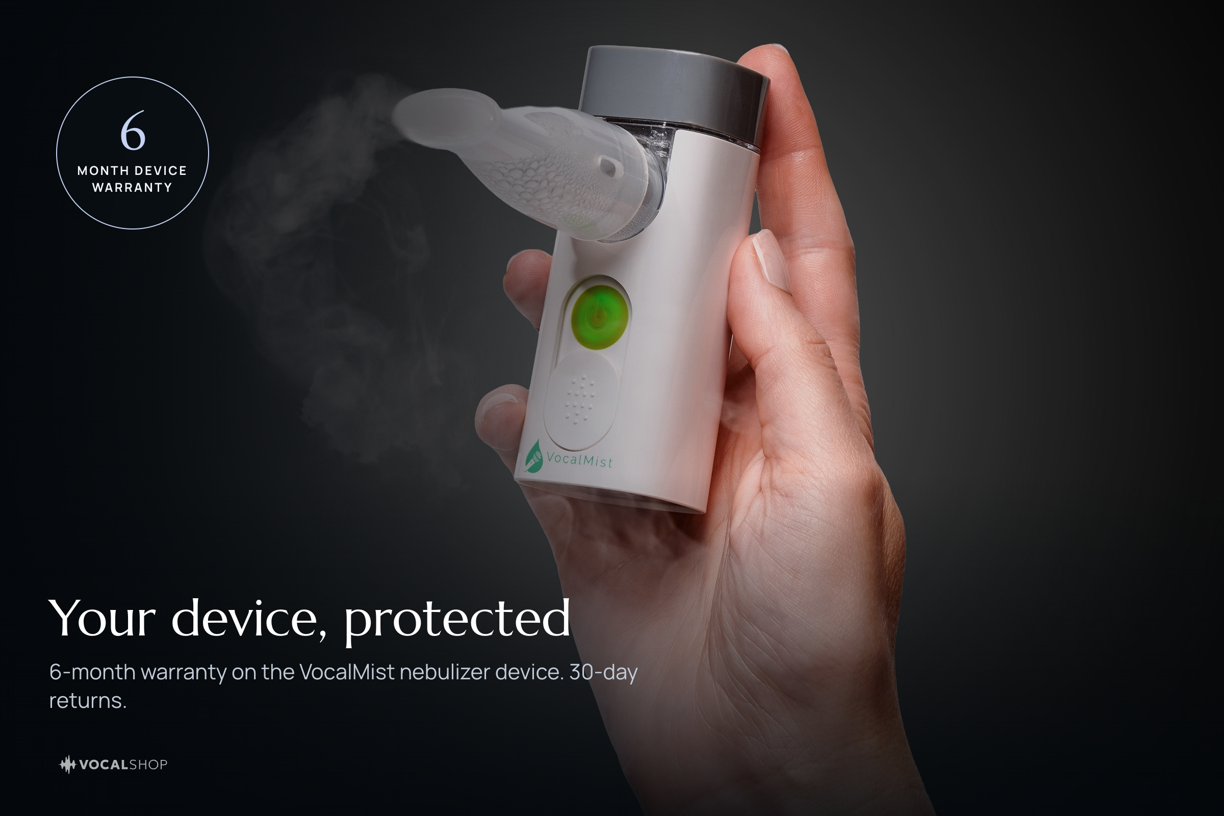 Soothe & Sustain Pro Kit — 6-month warranty on the VocalMist nebulizer, 30-day returns